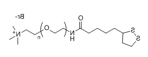 LA-PEG-NMe3+Br-；硫辛酸-聚乙二醇-三甲基溴化铵