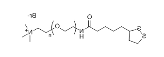 LA-PEG-NMe3+Br-；Lipoamido-PEG-NMe3+Br-；硫辛酸-聚乙二醇-三甲基溴化铵